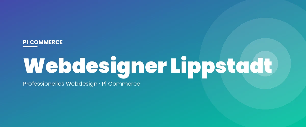 Webdesigner Lippstadt – P1 Commerce Webagentur
